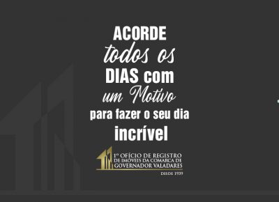 Acorde todos os dias…