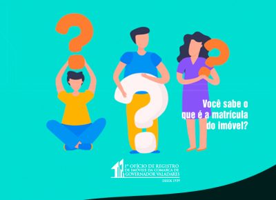 Você sabe o que é a matrícula do imóvel?