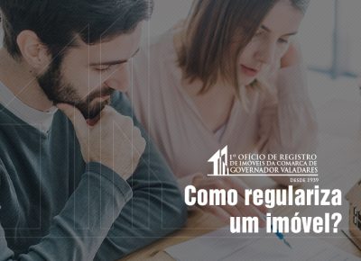 Como regulariza um imóvel?