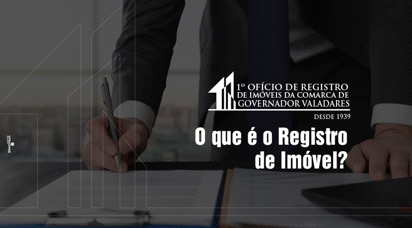 O que é o Registro de Imóveis?