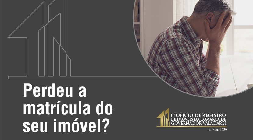 Perdeu a matrícula do seu imóvel?