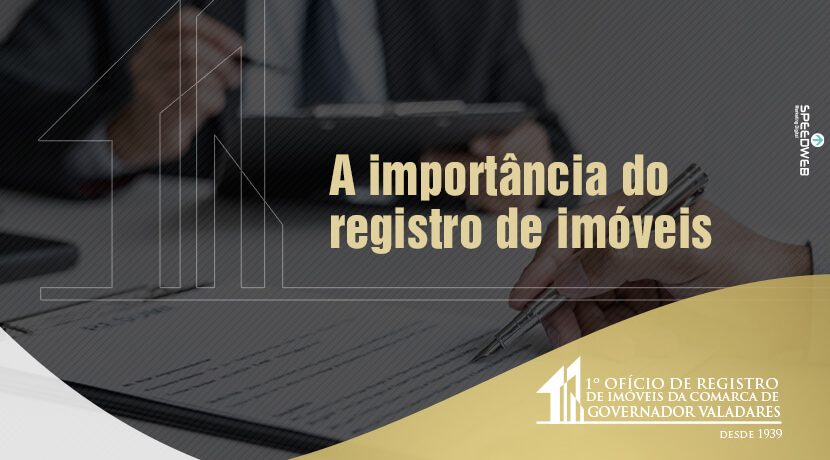 A importância do registro de imóveis