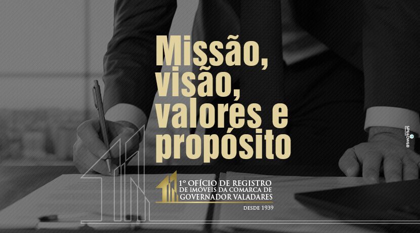 Missão, Visão, Valores e Propósito