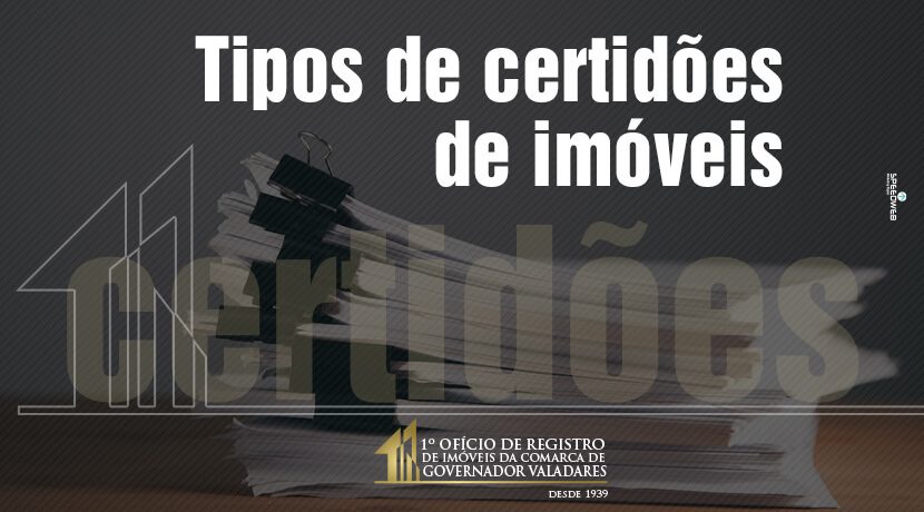 Tipos de certidões de imóveis