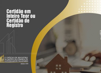 Certidão em inteiro Teor ou Certidão de Registro