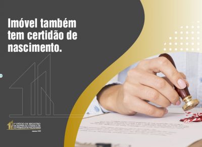 Imóvel também tem certidão de nascimento