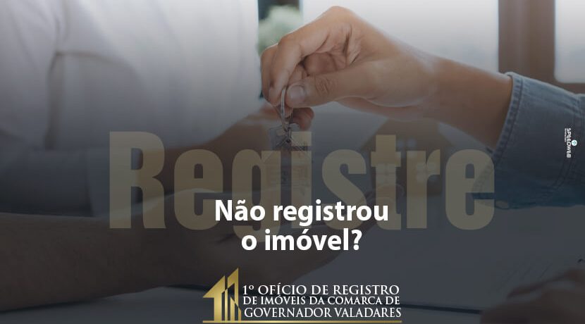 Não registrou imóvel