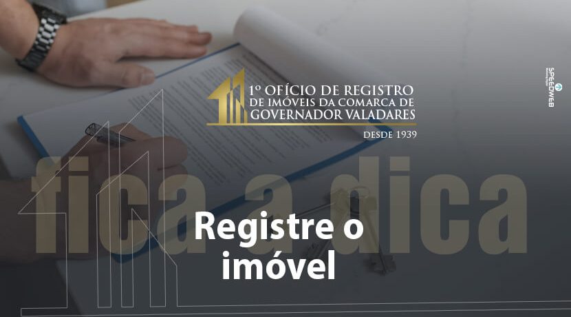 Registre o imóvel