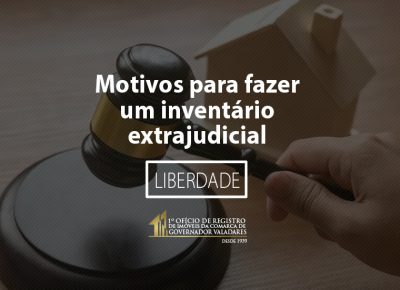 Motivos para fazer um inventário extrajudicial: Liberdade