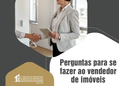 Perguntas para se fazer ao vendedor de imóveis