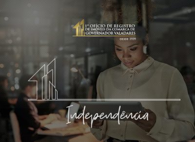 Motivos para fazer um inventário Extrajudicial: Independência