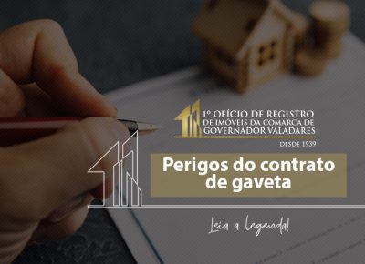 Perigos do contrato de gaveta