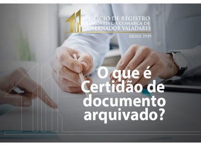 O que é certidão de documento arquivado?