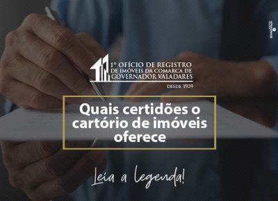 Quais certidões o cartório de imóveis oferece
