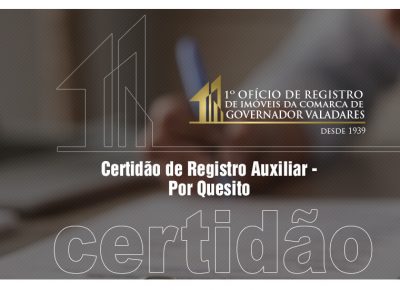 Certidão de Registro Auxiliar – Por Quesito