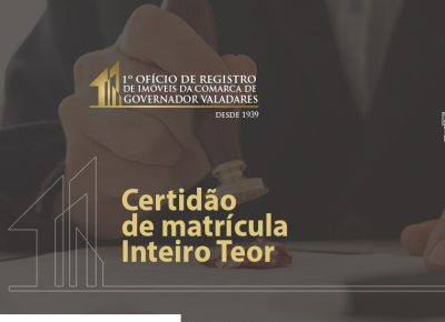 Certidão de matrícula Inteiro Teor