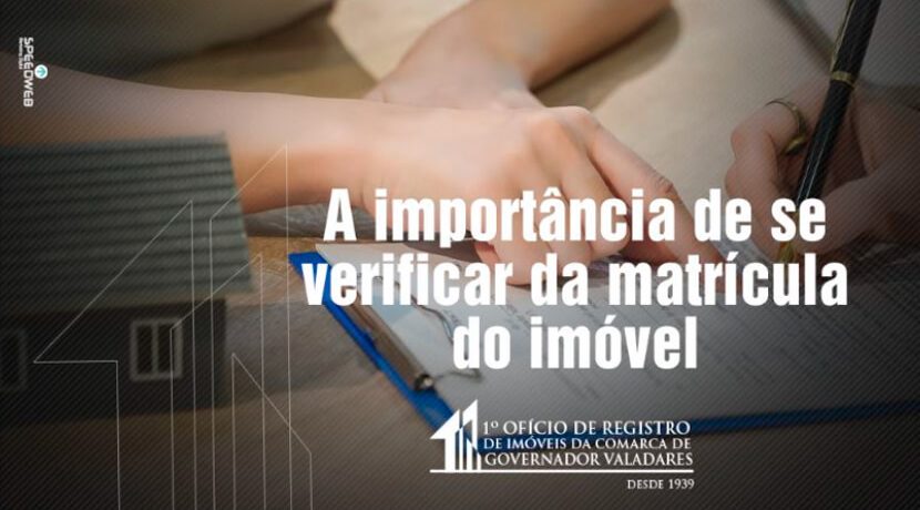 A importância de se verificar da matrícula do imóvel