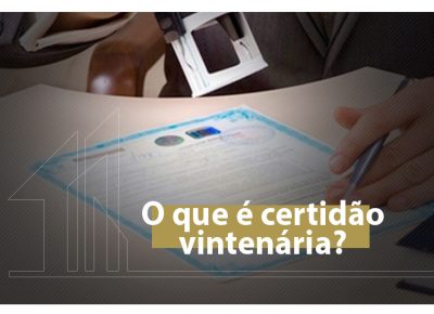 O que é certidão vintenária?