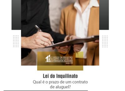 Lei do Inquilinato. Qual é o prazo de um contrato de aluguel?