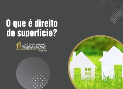 O que é direito de superfície?