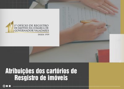 Atribuições dos cartórios de Registro de Imóveis