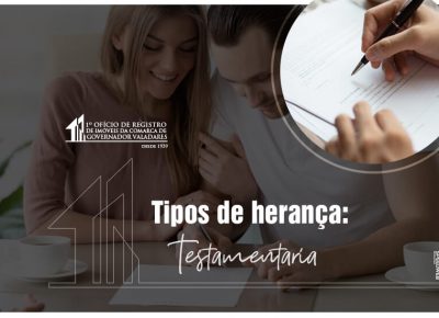 Tipos de herança: Testamentaria