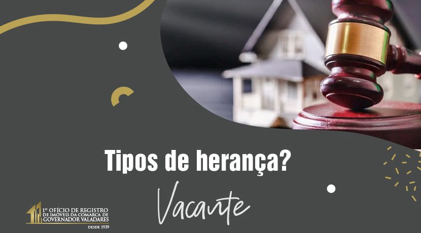 Tipos de Herança: Vacante