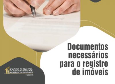 Documentos necessários para o registro de imóveis